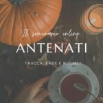 Antenati: tavola, erbe e rituali. Il seminario online